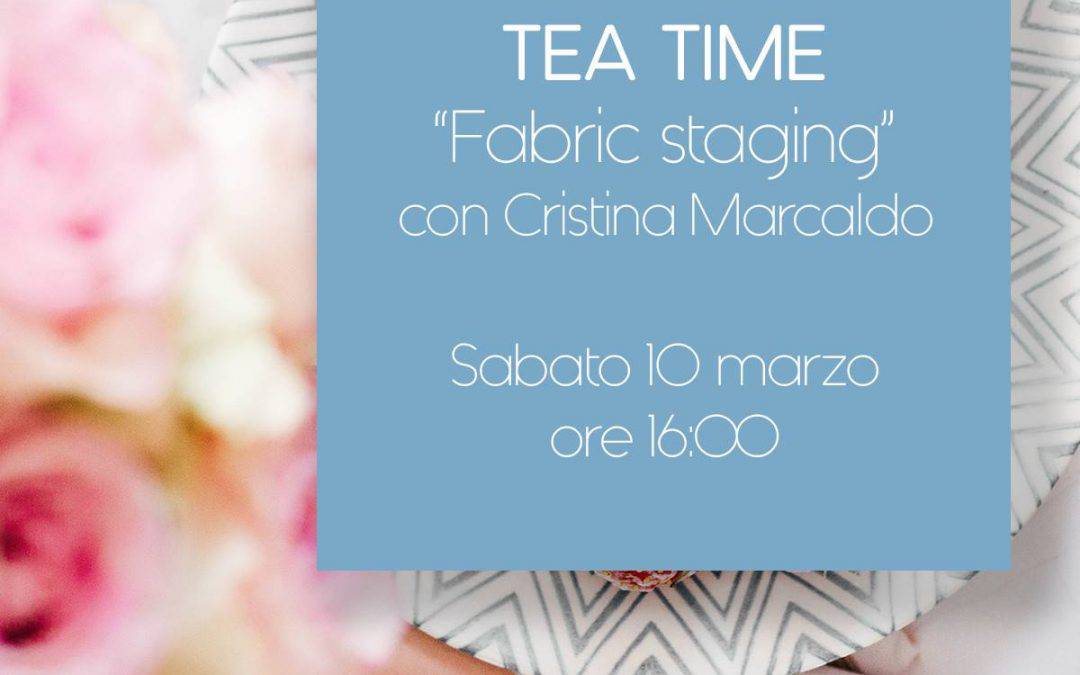 Tea Time – Fabric Staging